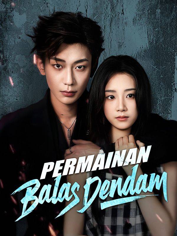 Permainan Balas Dendam(Sulih Suara)