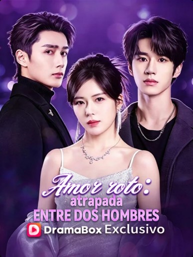 Amor roto: atrapada entre dos hombres
