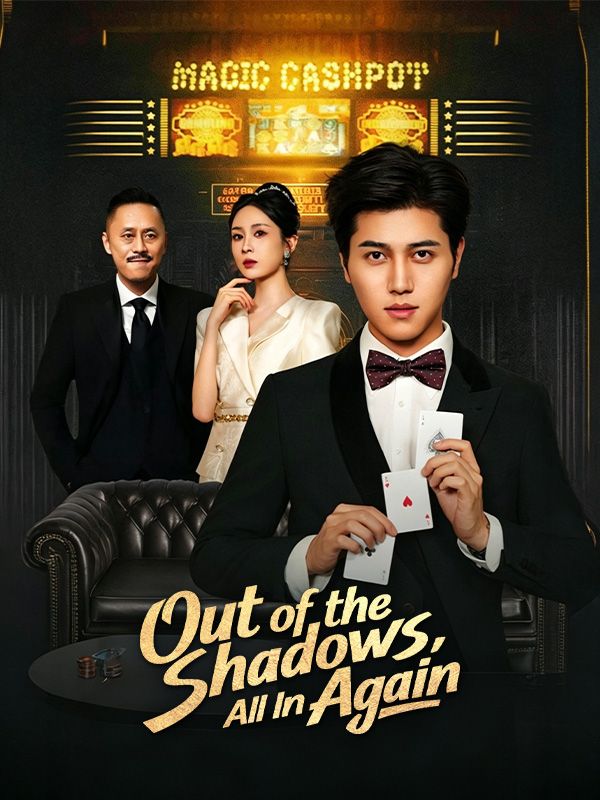 Out of the Shadows, All In Again
