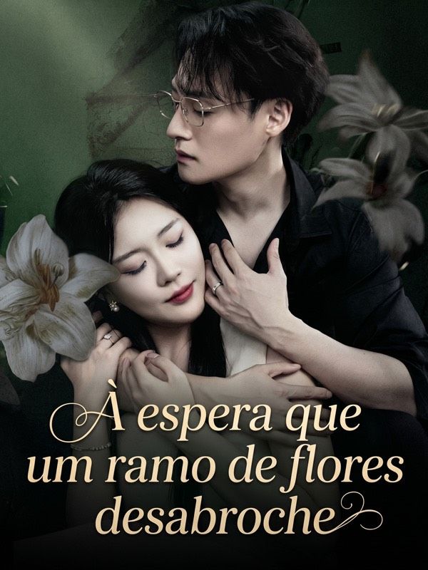 À espera que um ramo de flores desabroche