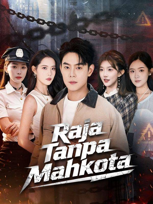 Raja Tanpa Mahkota(Sulih Suara)