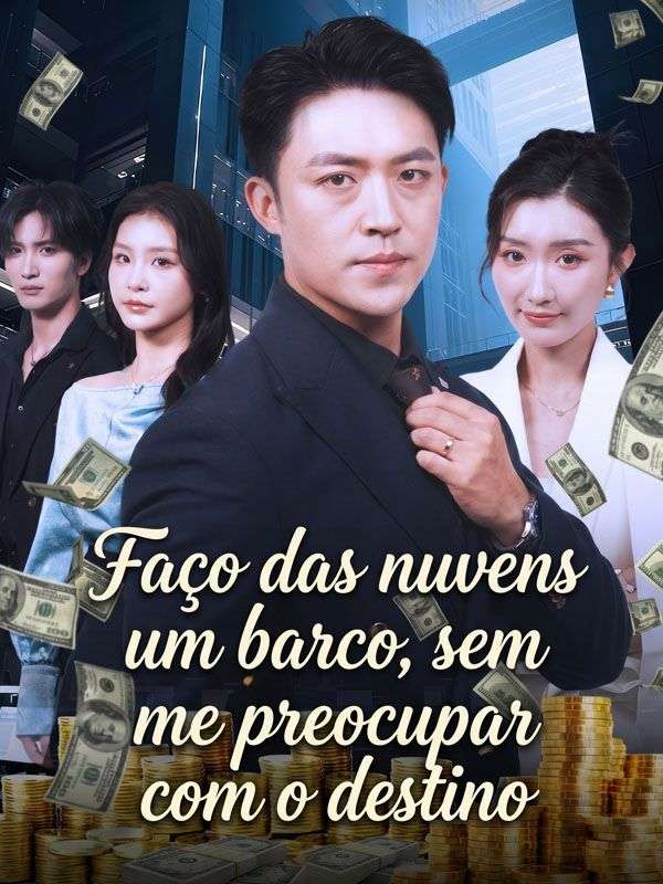 Faço das nuvens um barco, sem me preocupar com o destino