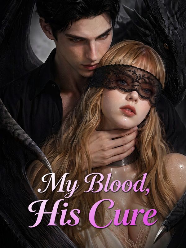 My Blood, His Cure