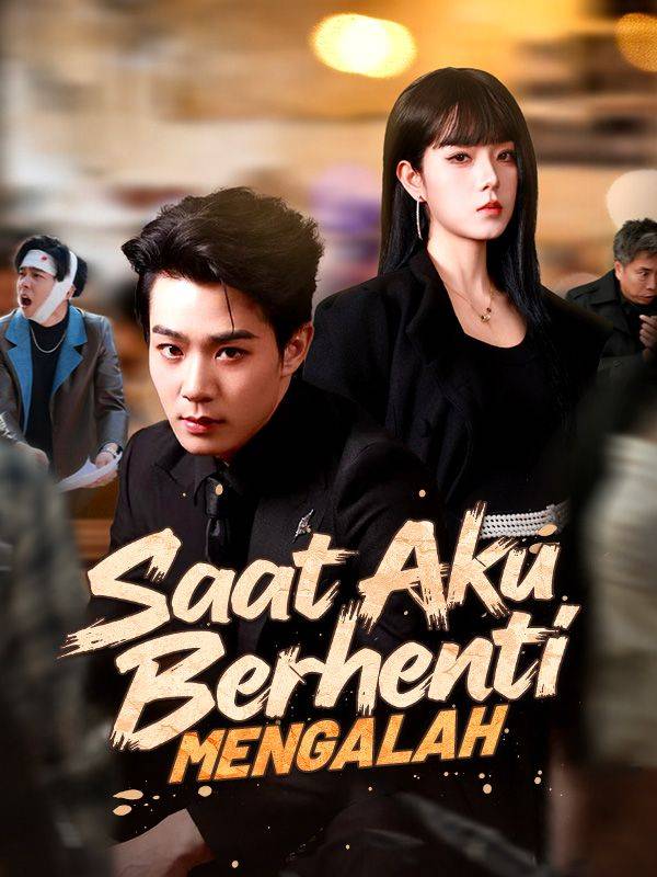 Saat Aku Berhenti Mengalah(Sulih Suara)