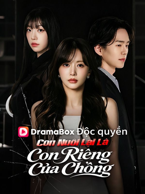 Con Nuôi Lại Là Con Riêng Của Chồng