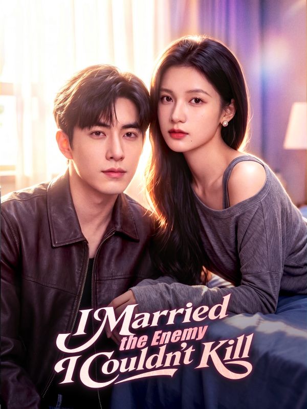 I Married the Enemy I Couldn't Kill