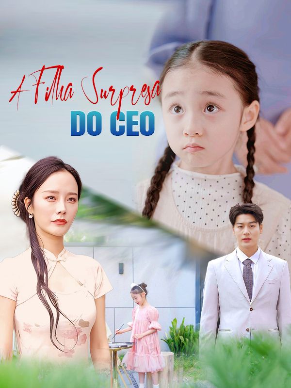 A Filha Surpresa do CEO