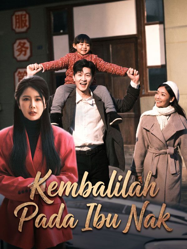 Kembalilah Pada Ibu Nak(Sulih Suara)