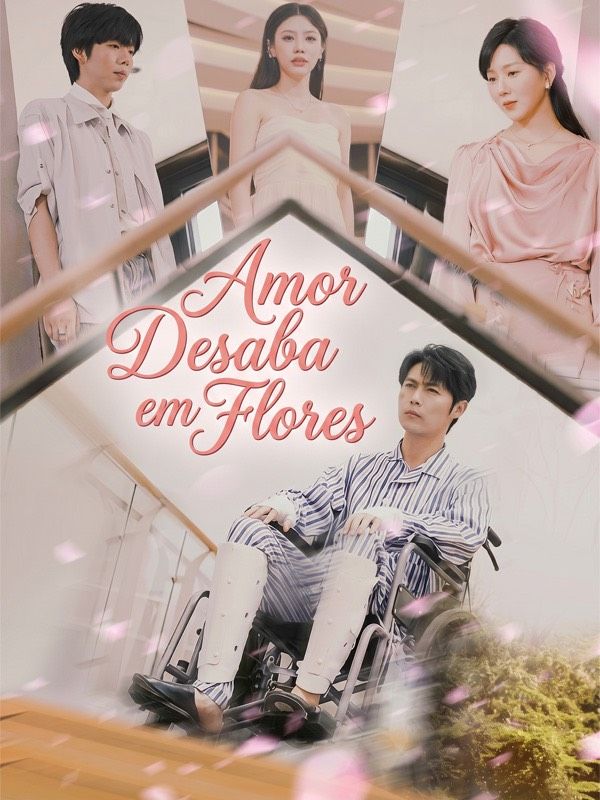 Amor Desaba em Flores