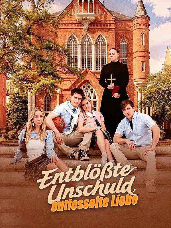 Entblößte Unschuld, entfesselte Liebe