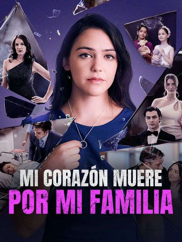Mi corazón muere por mi familia