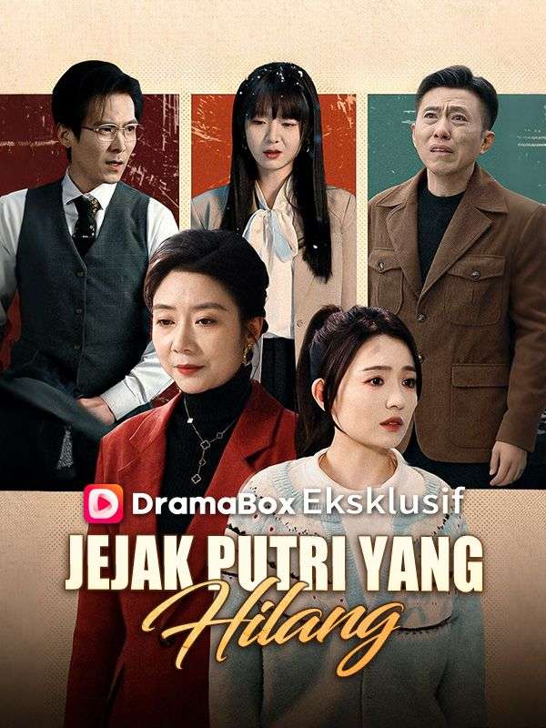 Jejak Putri yang Hilang(Sulih Suara)