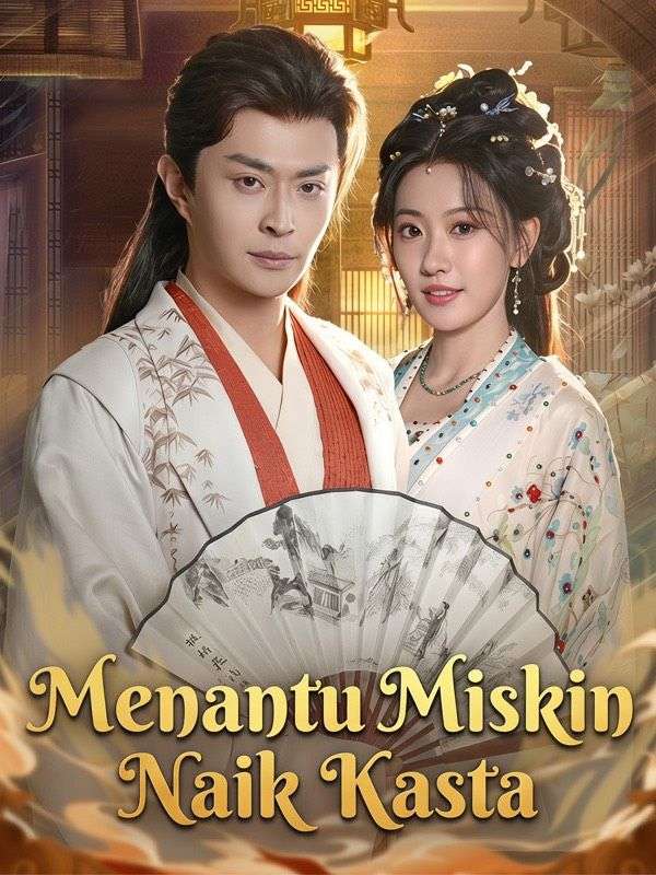 Menantu Miskin Naik Kasta(Sulih Suara)