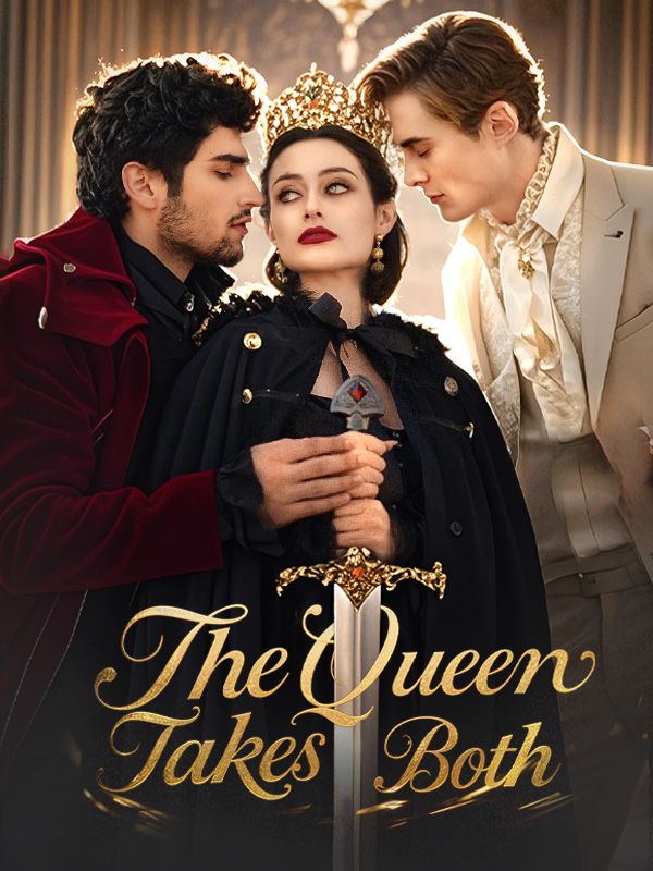 The Queen Takes Both poster