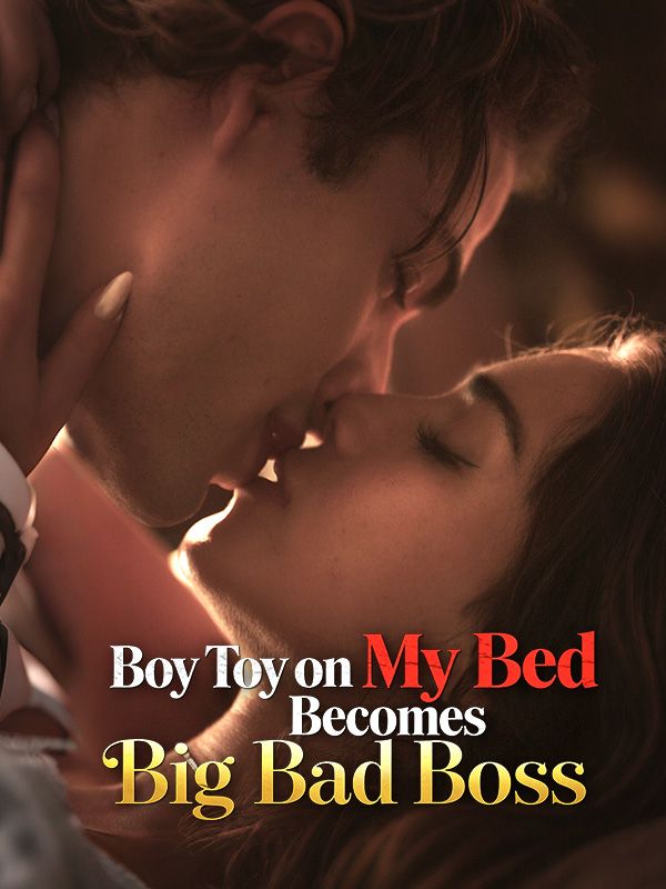Boy Toy on My Bed Becomes Big Bad Boss poster