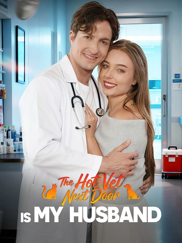 The Hot Vet Next Door is My Husband