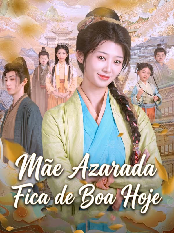 Mãe Azarada Fica de Boa Hoje