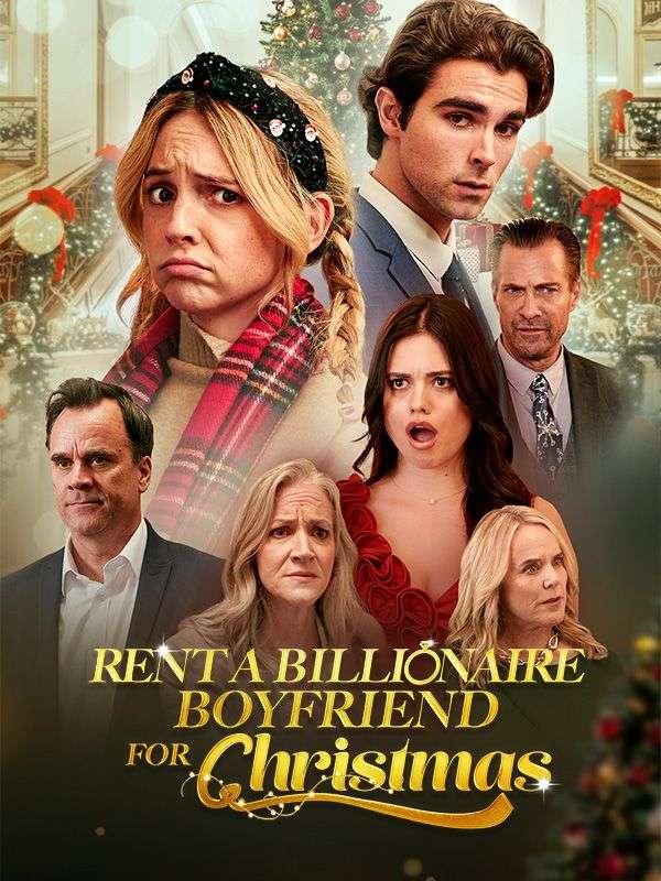 Rent A Billionaire Boyfriend For Christmas poster