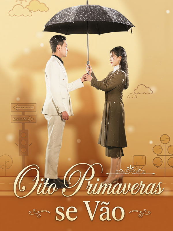 Oito Primaveras se Vão