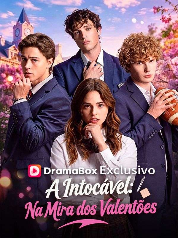A Intocável: Na Mira dos Valentões