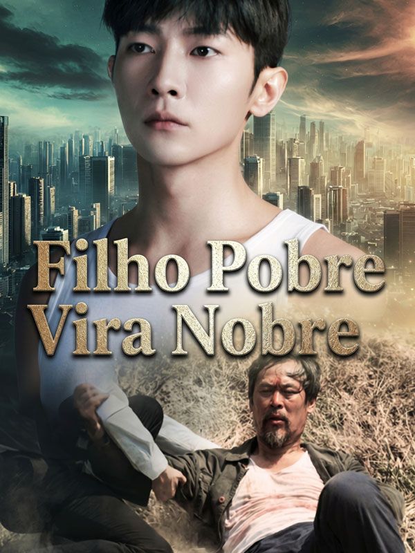 Filho Pobre Vira Nobre
