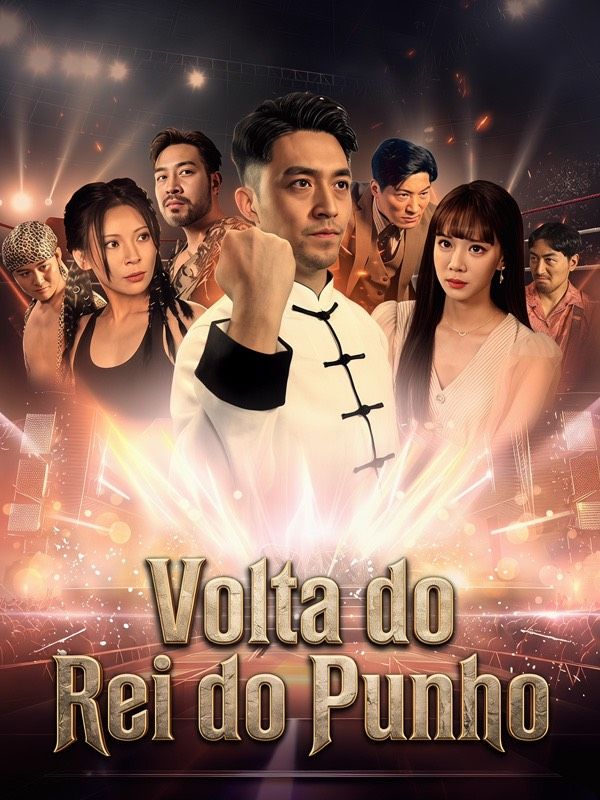 Drama China Volta do Rei do Punho sub Indo - poster