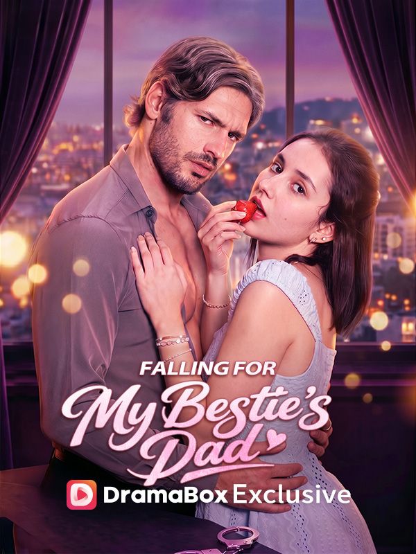 Falling For My Bestie’s Dad