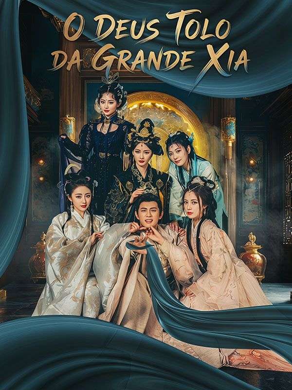 O Deus Tolo da Grande Xia