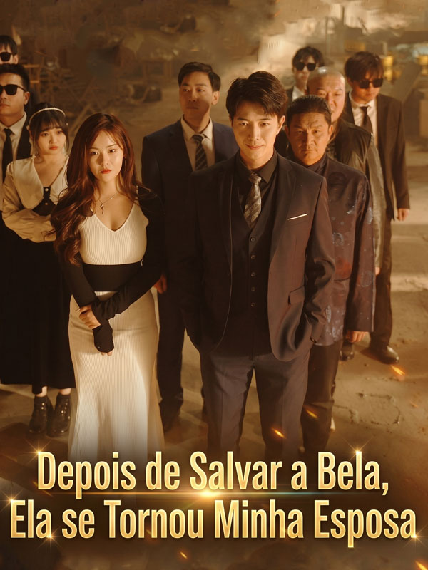 Depois de Salvar a Bela, Ela se Tornou Minha Esposa