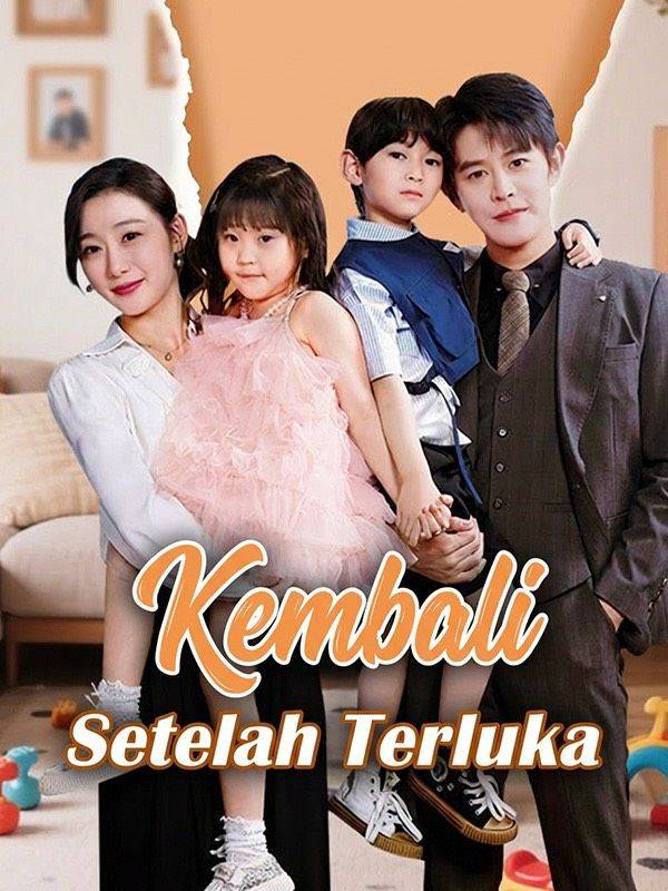 Kembali Setelah Terluka (Sulih Suara)