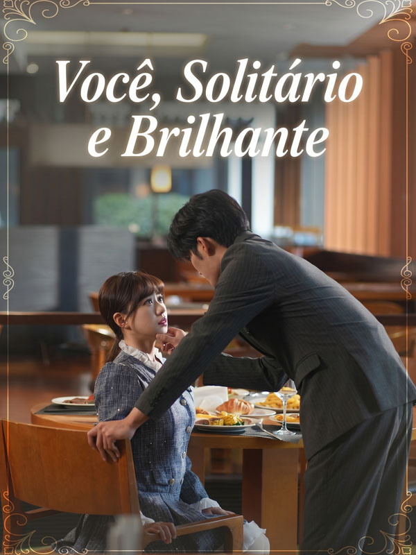 Você, Solitário e Brilhante