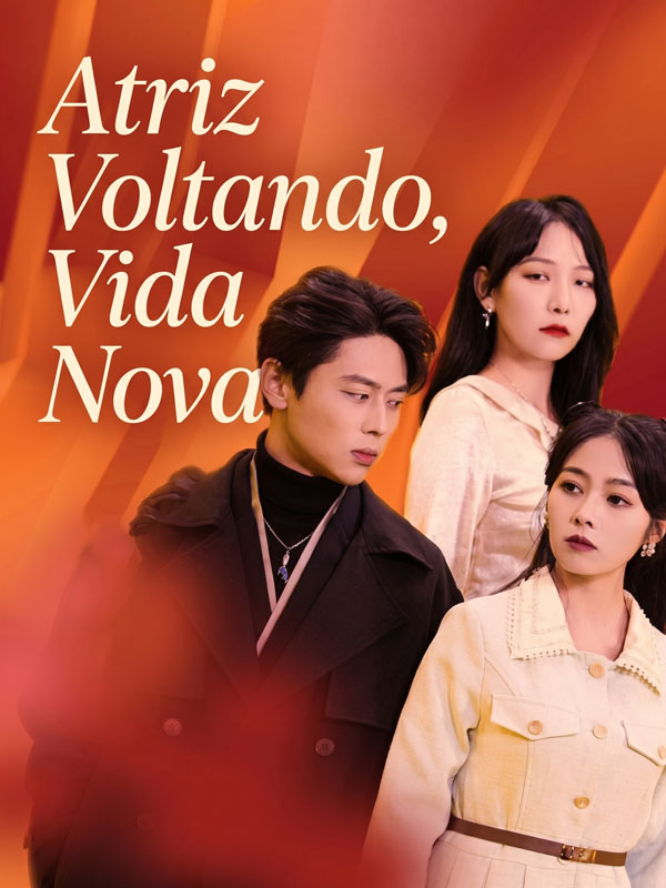 Atriz Voltando, Vida Nova