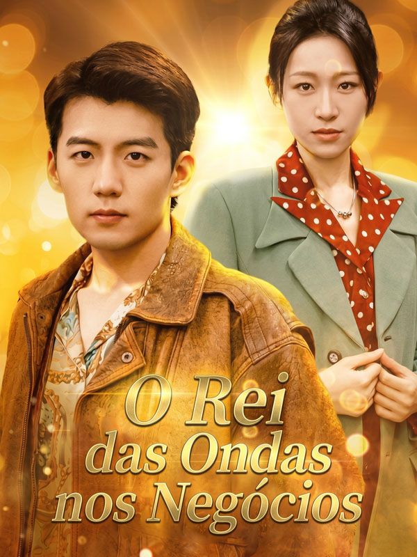 O Rei das Ondas nos Negócios
