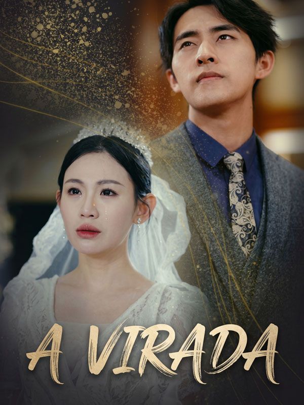 Drama China A Virada sub Indo - poster