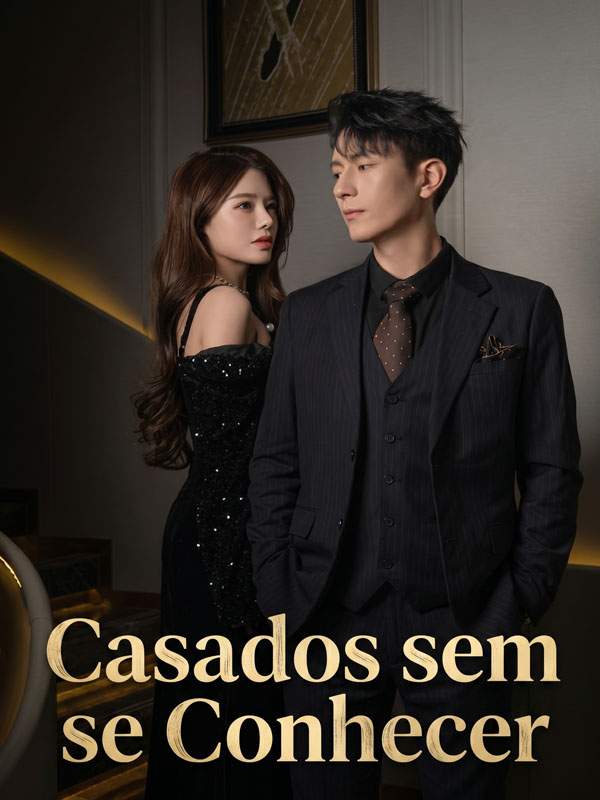 Casados sem se Conhecer