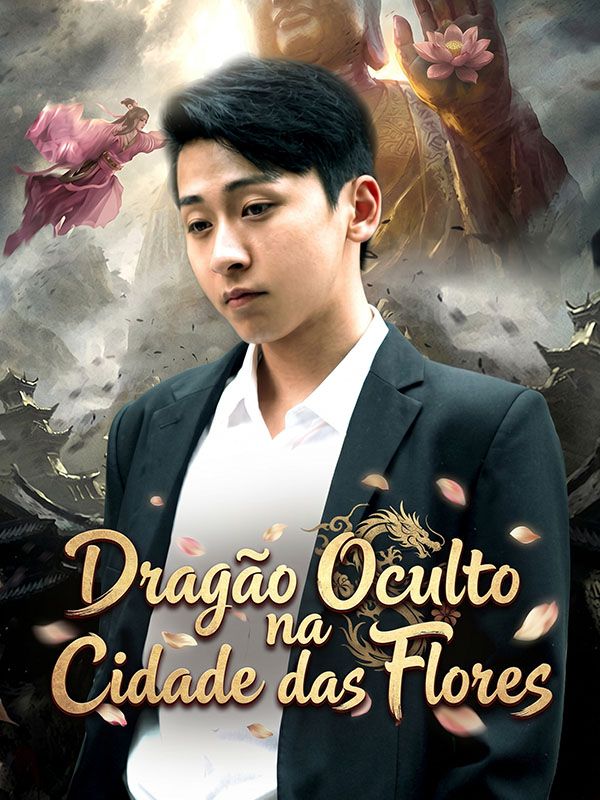 Dragão Oculto na Cidade das Flores
