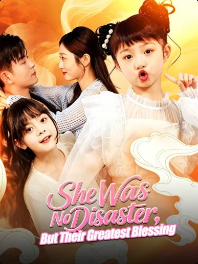 She Was No Disaster, But Their Greatest Blessing poster