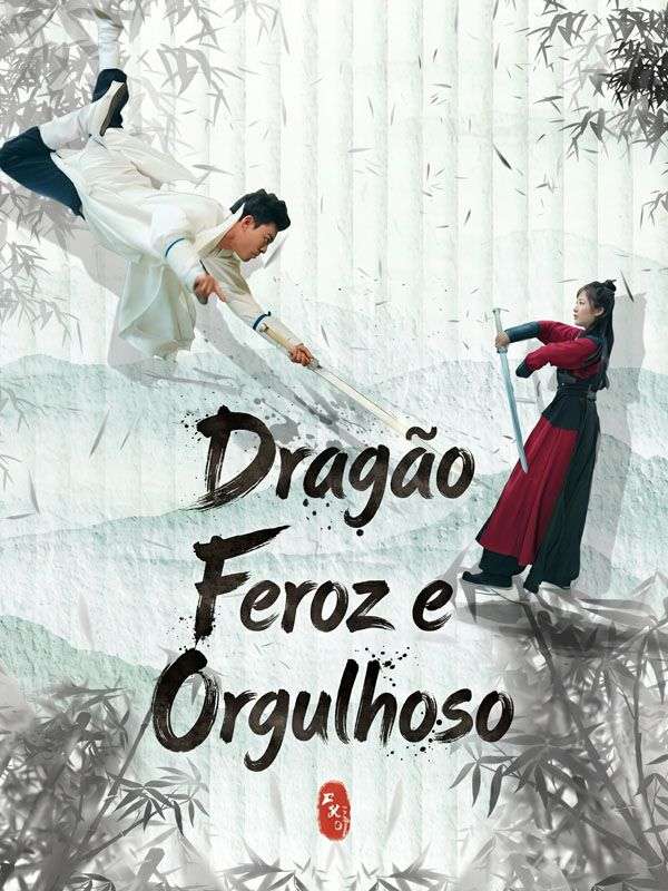 Dragão Feroz e Orgulhoso