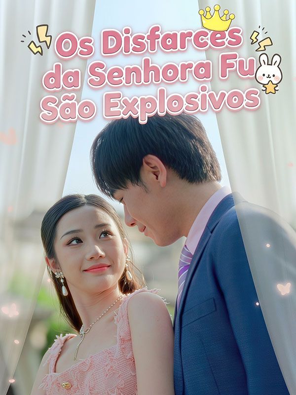 Os Disfarces da Senhora Fu São Explosivos