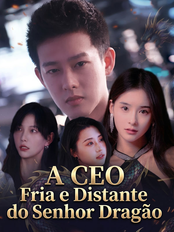 A CEO Fria e Distante do Senhor Dragão