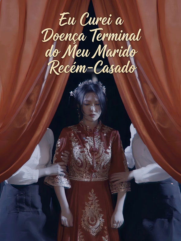 Eu Curei a Doença Terminal do Meu Marido Recém-Casado