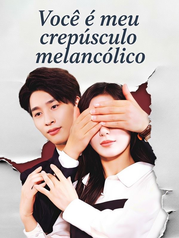 Você é meu crepúsculo melancólico