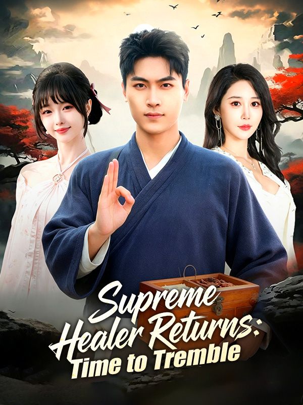 Supreme Healer Returns: Time to Tremble poster