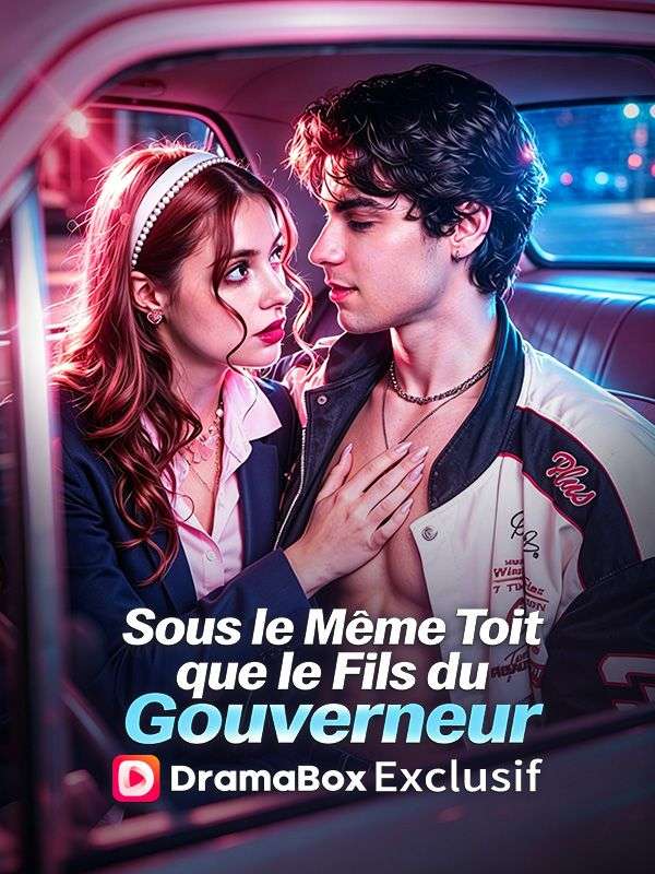 Sous le Même Toit que le Fils du Gouverneur