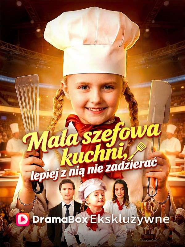 Mała szefowa kuchni, lepiej z nią nie zadzierać (Dubbing)