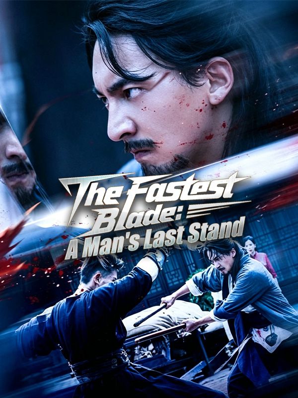 The Fastest Blade: A Man's Last Stand