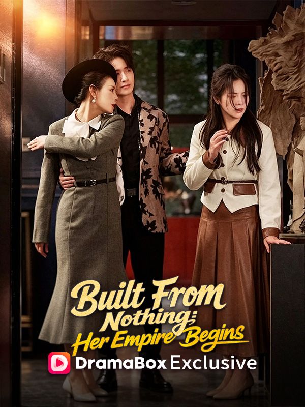 Built From Nothing: Her Empire Begins(DUBBED)