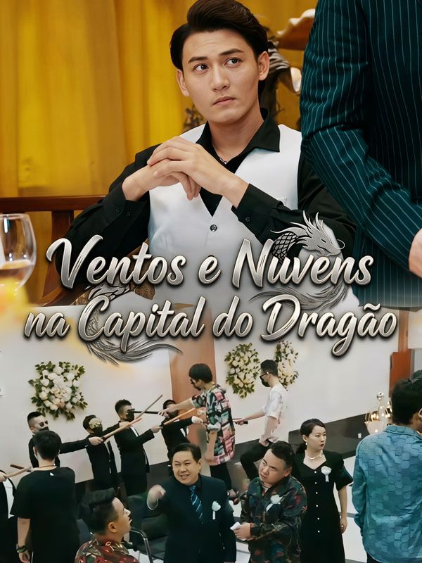 Ventos e Nuvens na Capital do Dragão