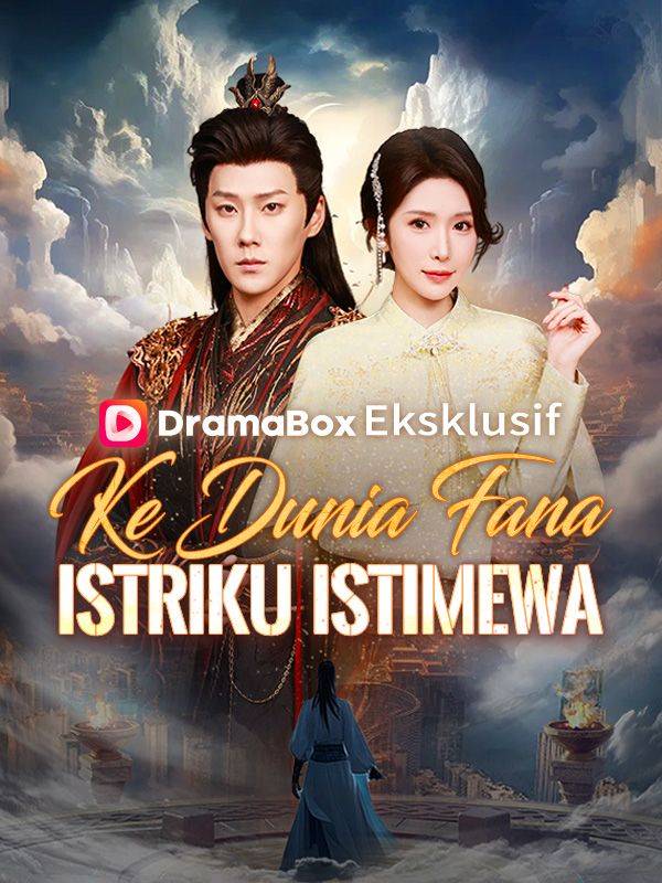Ke Dunia Fana, Istriku Istimewa   (Sulih Suara)