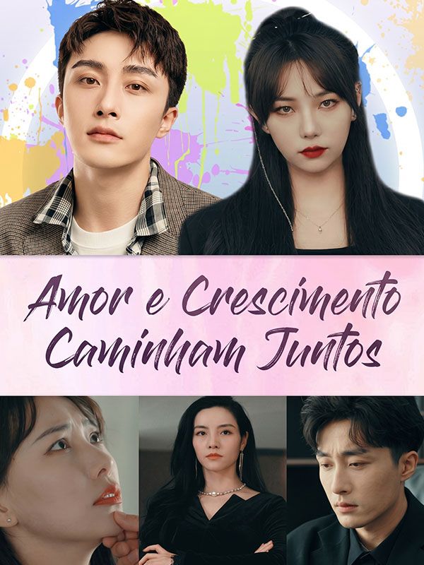 Amor e Crescimento Caminham Juntos